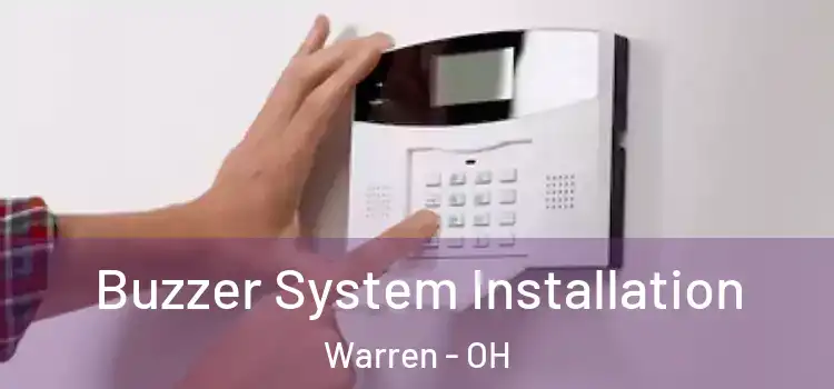 Buzzer System Installation Warren - OH