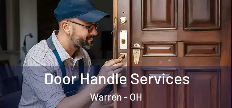 Door Handle Services Warren - OH