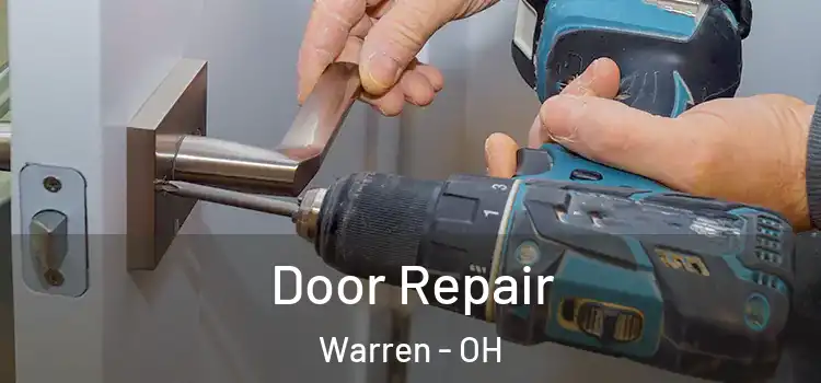 Door Repair Warren - OH