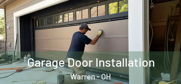  Garage Door Installation Warren - OH