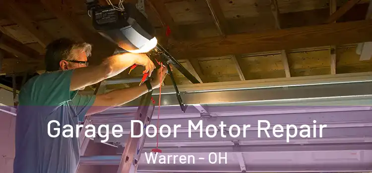  Garage Door Motor Repair Warren - OH