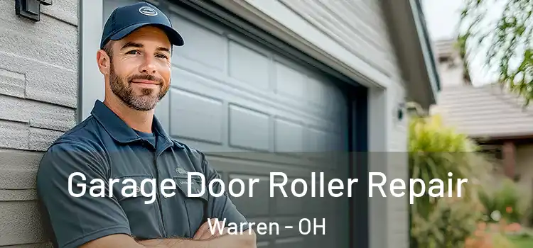  Garage Door Roller Repair Warren - OH