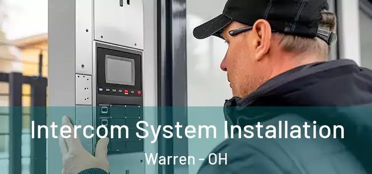Intercom System Installation Warren - OH