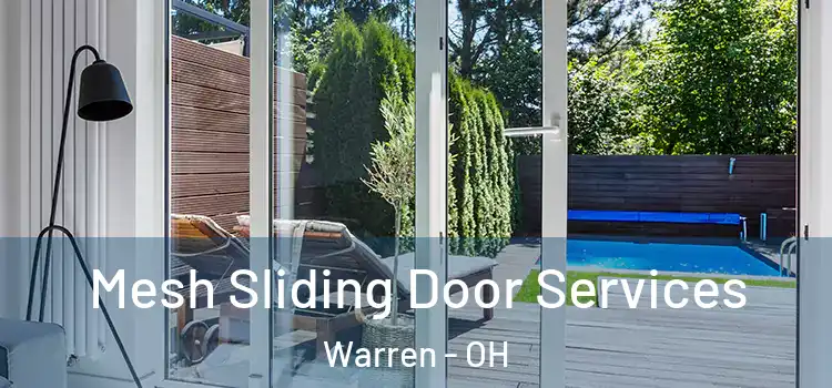 Mesh Sliding Door Services Warren - OH