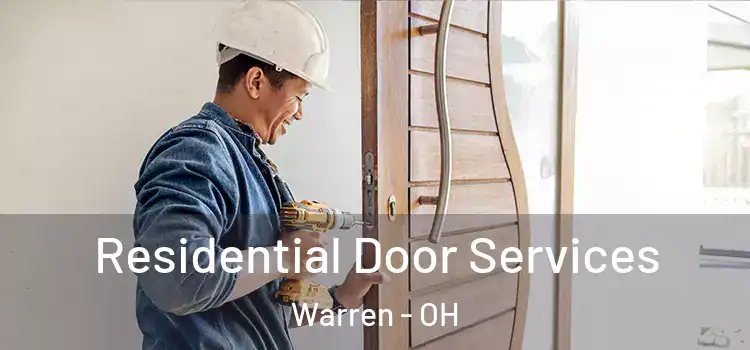 Residential Door Services Warren - OH