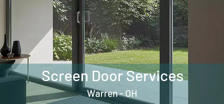 Screen Door Services Warren - OH