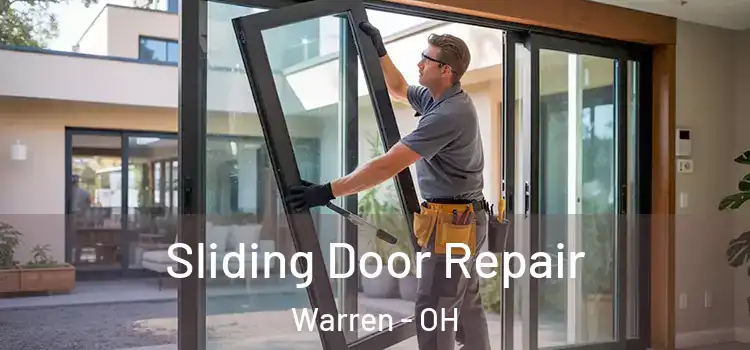 Sliding Door Repair Warren - OH