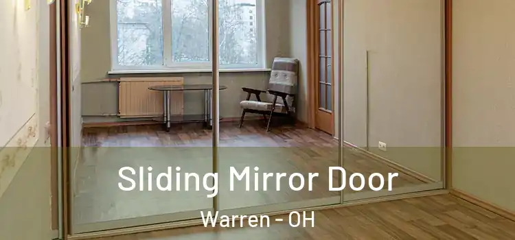  Sliding Mirror Door Warren - OH